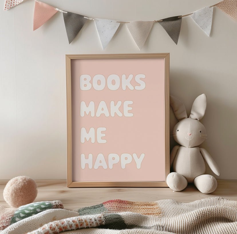 Framed poster with 'Books Make Me Happy' text, plush rabbit toy, and colorful pennant banner on a shelf.