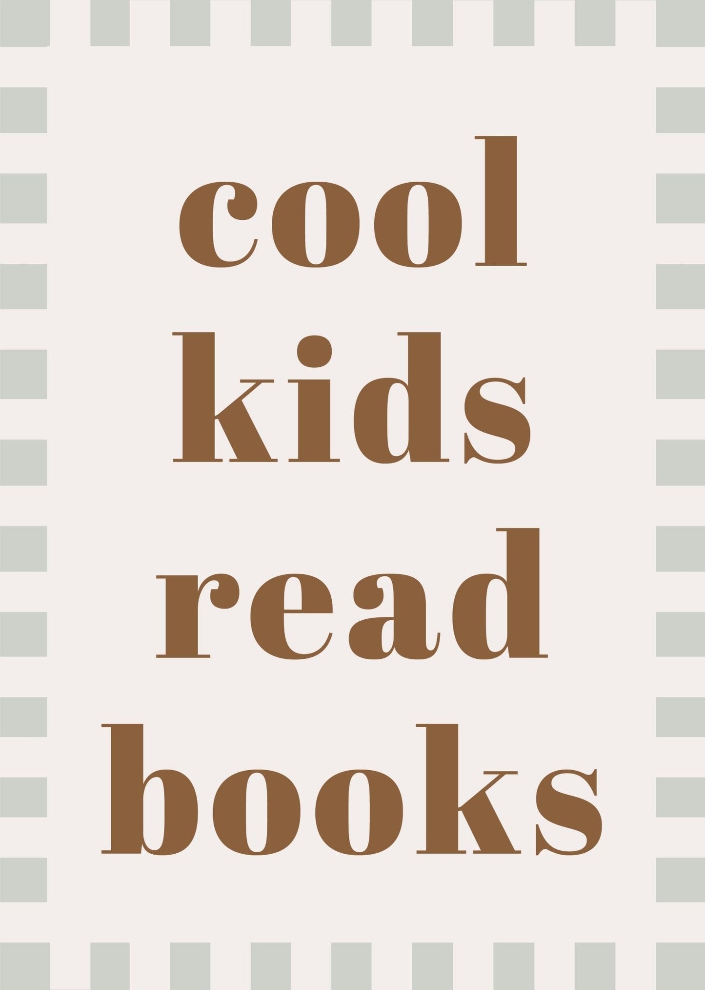 Text 'cool kids read books' on a light background with a subtle pattern