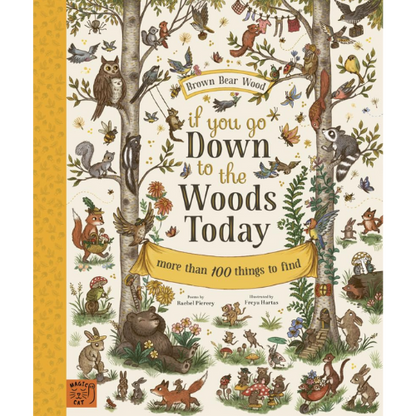 Book cover of 'If You Go Down to the Woods Today' with illustrations of forest animals and nature.