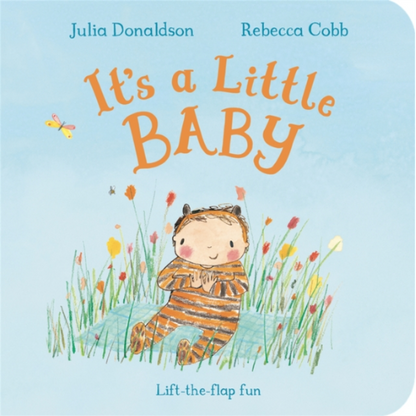Book cover of 'It's a Little Baby' with a baby tiger in a field of flowers and butterflies.