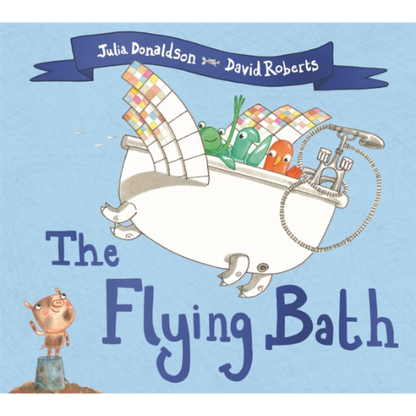 Book cover of 'The Flying Bath' by Julia Donaldson and David Roberts with a cartoon illustration of a flying bath and animals.