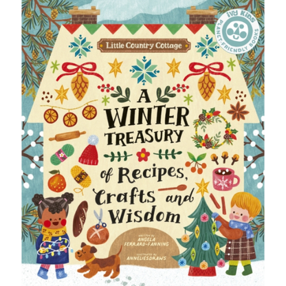 Book cover of 'A Winter Treasury of Recipes, Crafts and Wisdom' with illustrations of children and winter elements.