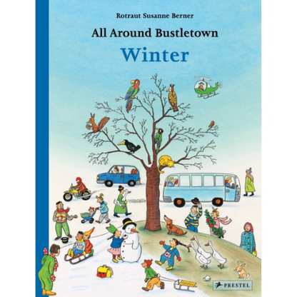 Book cover of 'All Around Bustletown Winter' with illustrations of people and animals in a winter scene.