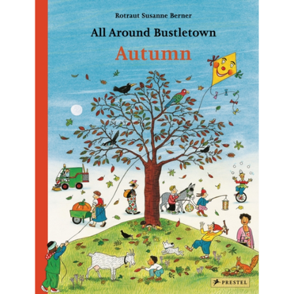 Book cover of 'All Around Bustletown Autumn' with colorful illustration of children and animals around a tree.