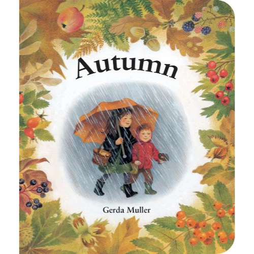 Book cover of 'Autumn' by Gerda Muller with two children under an umbrella and autumn foliage.