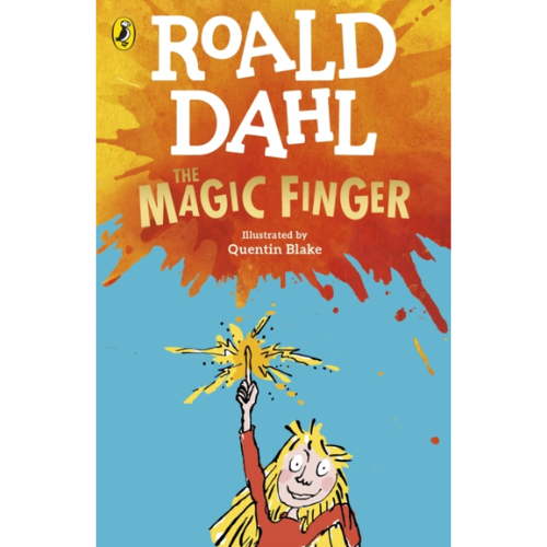 Book cover of 'The Magic Finger' by Roald Dahl with a child holding a magic wand against a colorful background.