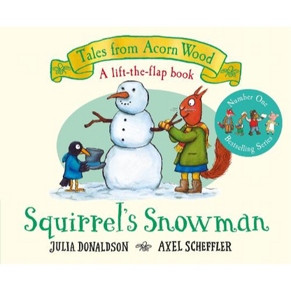 Book cover of 'Squirrel's Snowman' from 'Tales from Acorn Wood' series with illustrations of a squirrel and a penguin making a snowman.