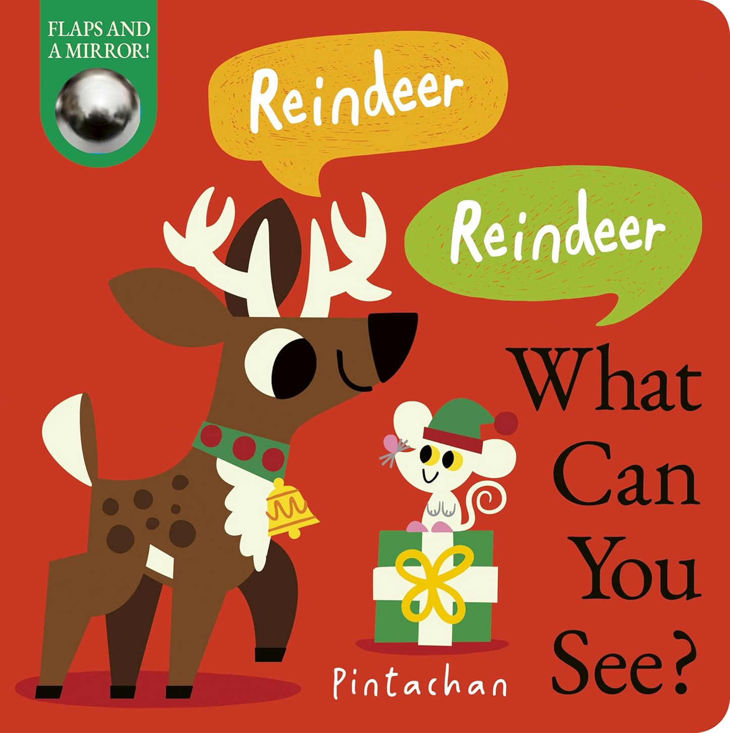 Book cover of 'Reindeer Reindeer What Can You See?' with a reindeer and mouse illustration on a red background.