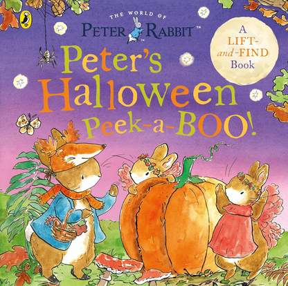Peter Rabbit: Peter's Halloween Peek-a-BOO! : A Lift and Find Book