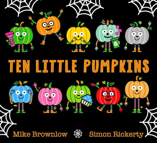 Ten Little Pumpkins Board Book : The Perfect Picture Book for Halloween