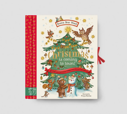 Brown Bear Wood: Christmas is Coming to Town! : A Fold-Out Christmas Village and Advent Calendar!
