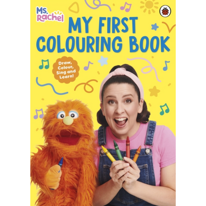 Ms Rachel: My First Colouring Book
