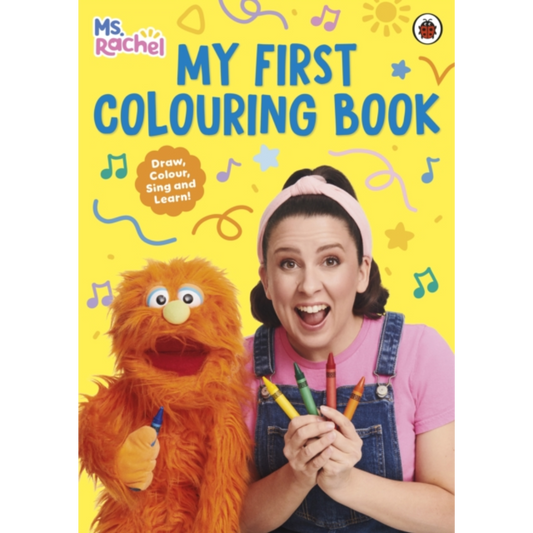 Ms Rachel: My First Colouring Book