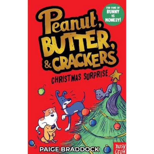 Christmas Surprise : A Peanut, Butter & Crackers story