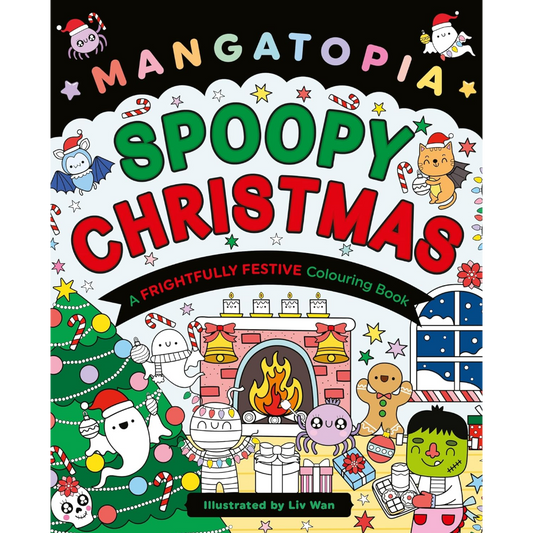 Mangatopia Spoopy Christmas : A Cute and Cuddly Colouring Book of Anime and Manga