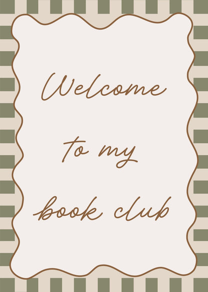 Decorative sign with 'Welcome to my book club' text on a striped background