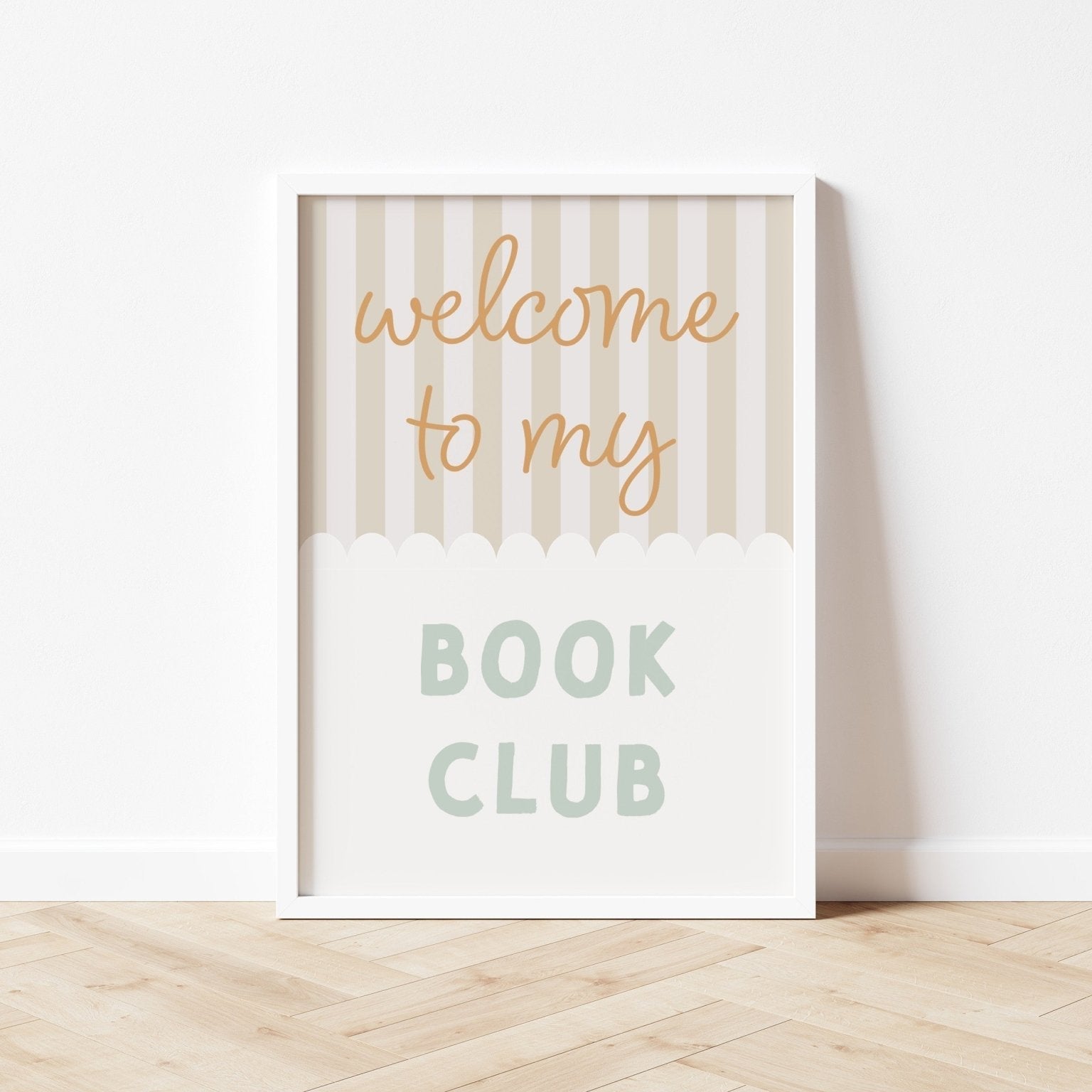 Framed poster with 'welcome to my book club' text on a striped background